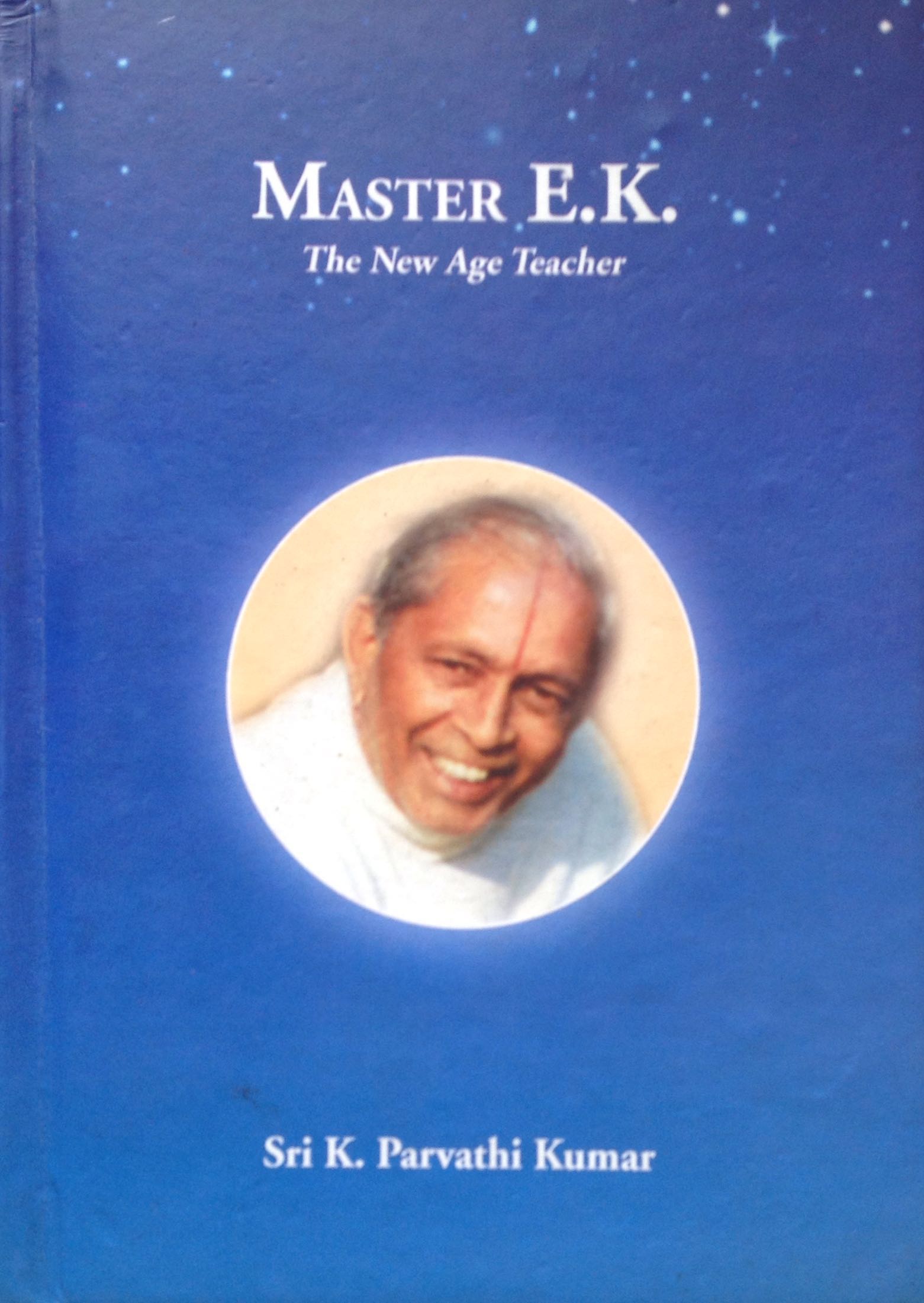 Master E.K. - The New Age Teacher