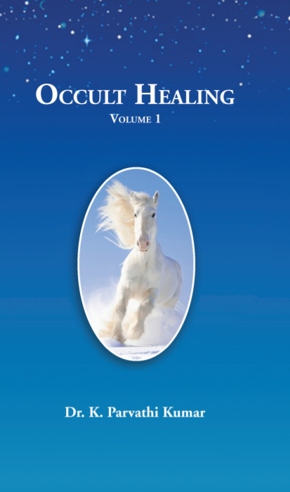 Occult Healing – Volume 1