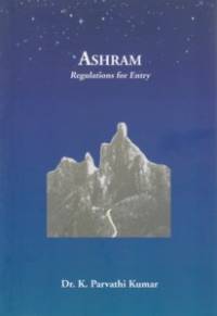 Ashram - Regulations for the Entry