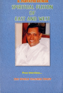 Spiritual Fusion of East and West