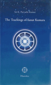 The Teachings of Sanat Kumara